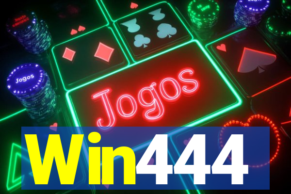 Win444