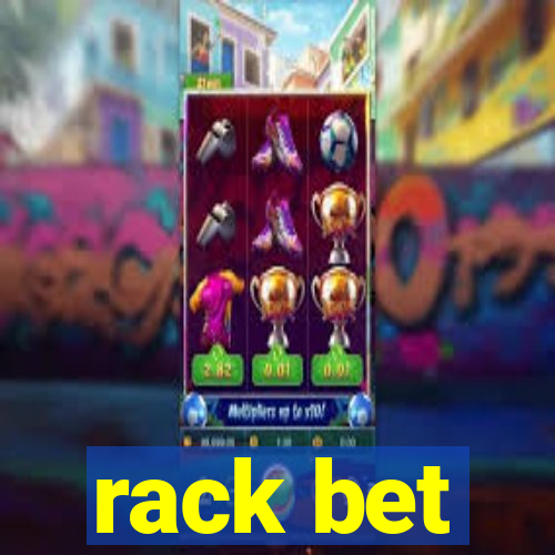 rack bet