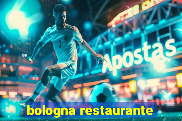 bologna restaurante