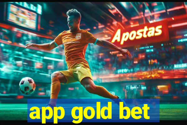 app gold bet