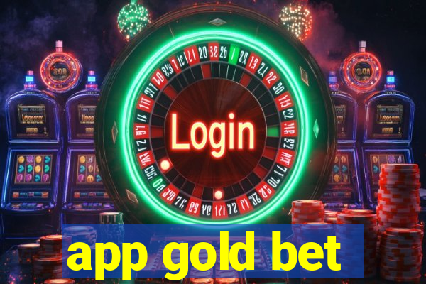 app gold bet