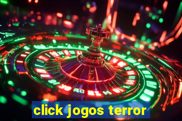 click jogos terror