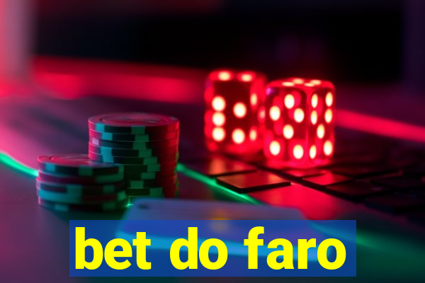 bet do faro