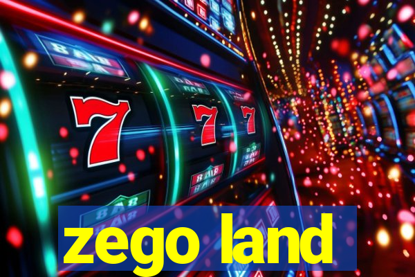 zego land