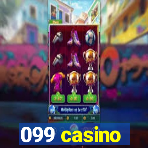 099 casino