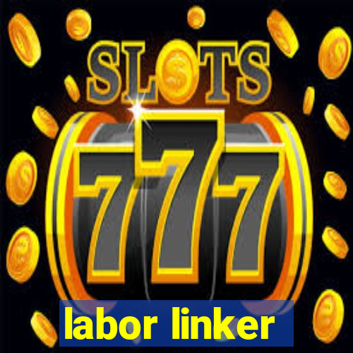 labor linker