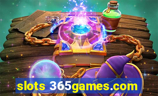 slots 365games.com