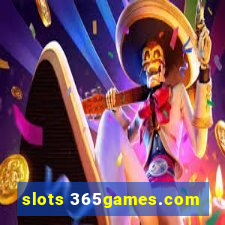 slots 365games.com