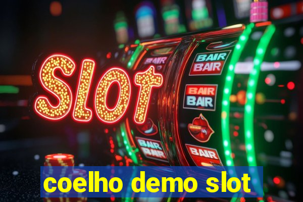 coelho demo slot