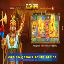 casino games south africa