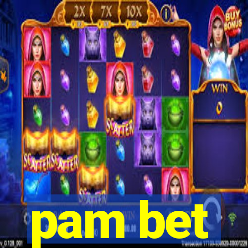 pam bet