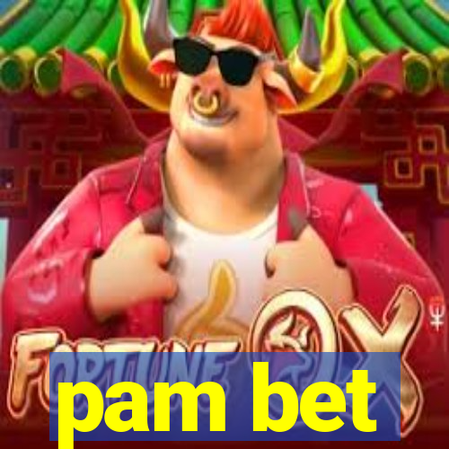 pam bet