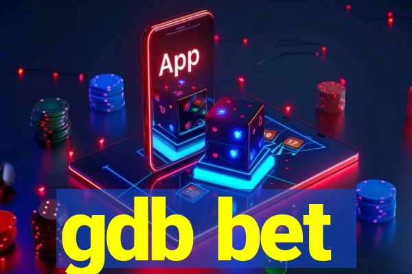 gdb bet