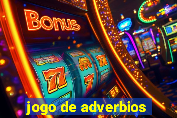 jogo de adverbios