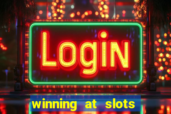 winning at slots in vegas