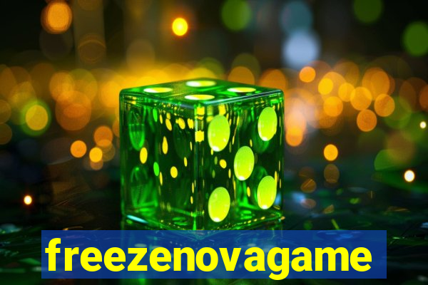 freezenovagame