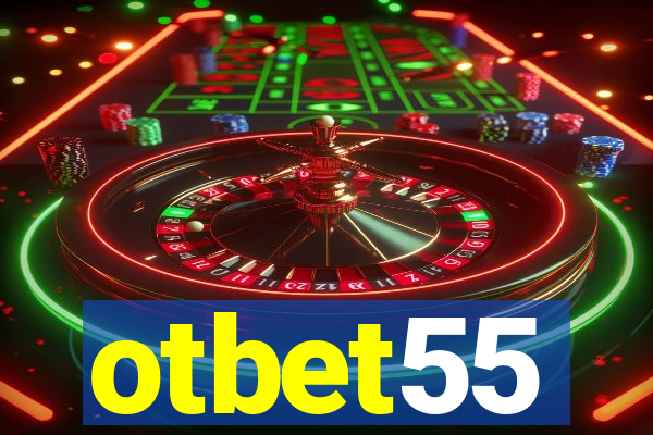 otbet55