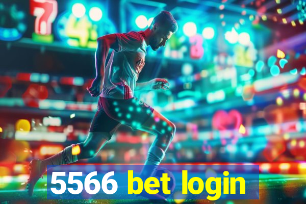 5566 bet login