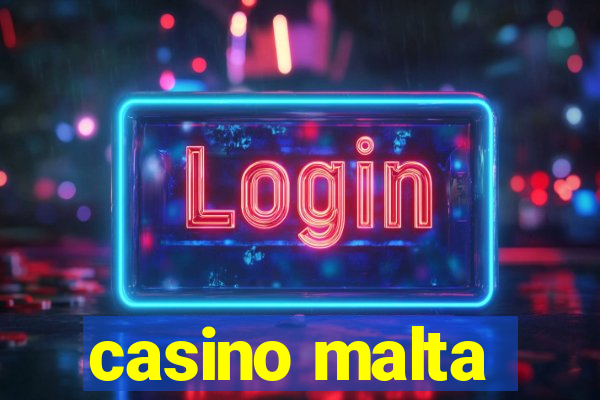 casino malta