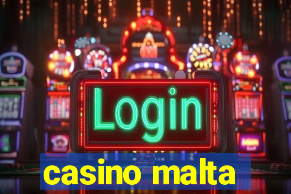 casino malta