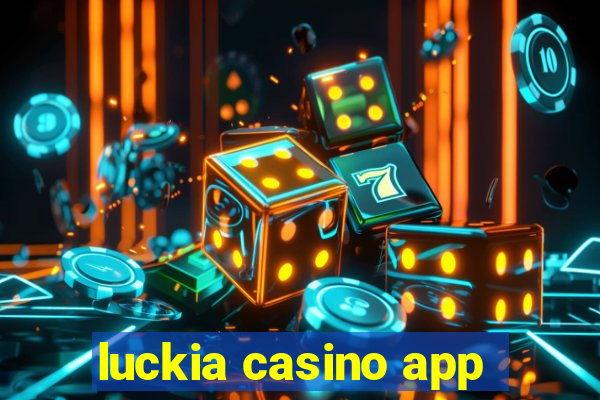 luckia casino app