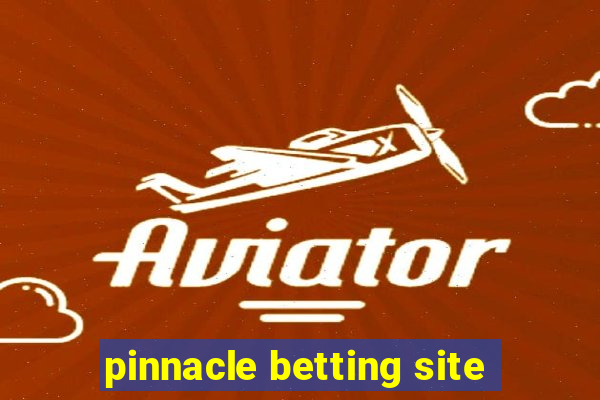 pinnacle betting site