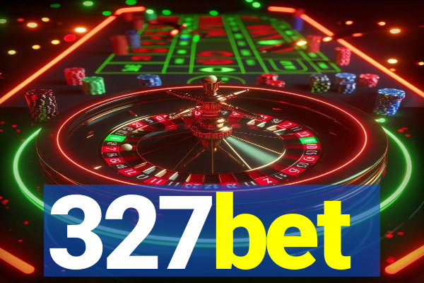 327bet