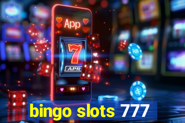 bingo slots 777