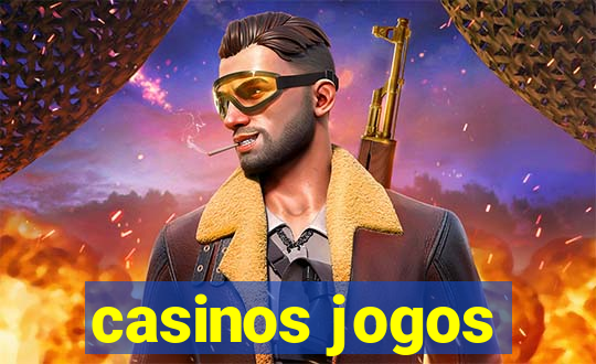 casinos jogos