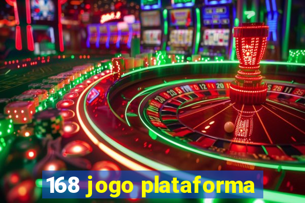 168 jogo plataforma