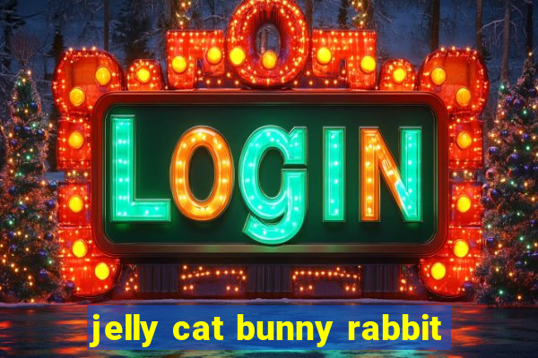 jelly cat bunny rabbit