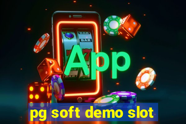 pg soft demo slot