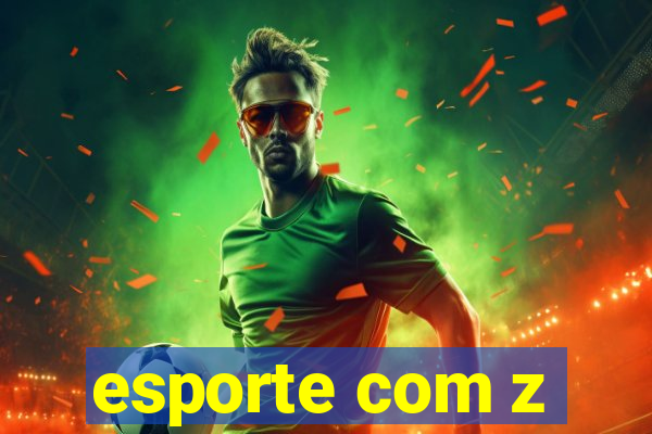 esporte com z