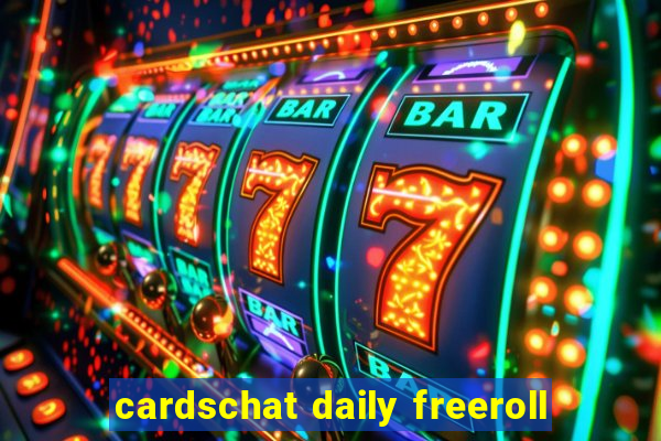 cardschat daily freeroll