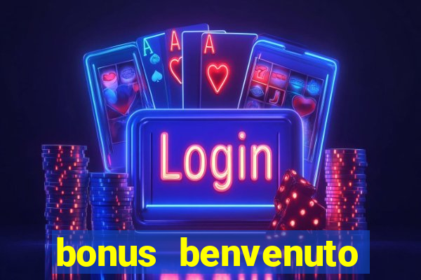 bonus benvenuto bingo lottomatica