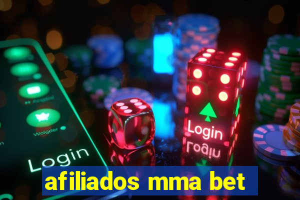 afiliados mma bet