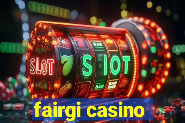 fairgi casino