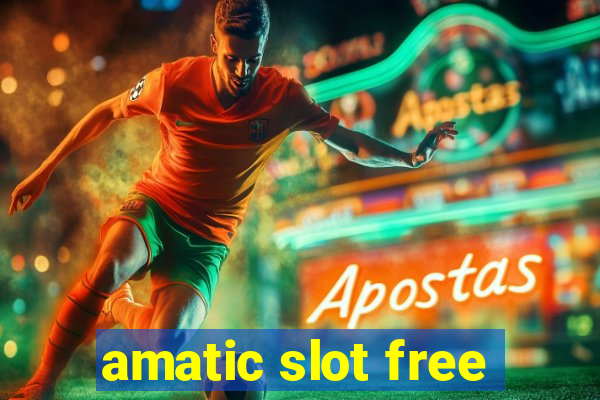 amatic slot free