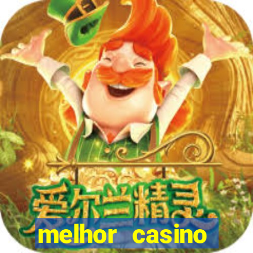 melhor casino online do brasil