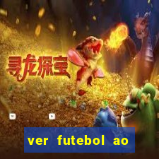 ver futebol ao vivo futemax