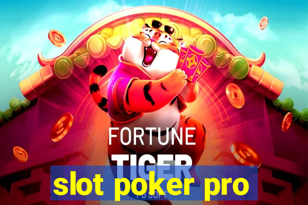 slot poker pro