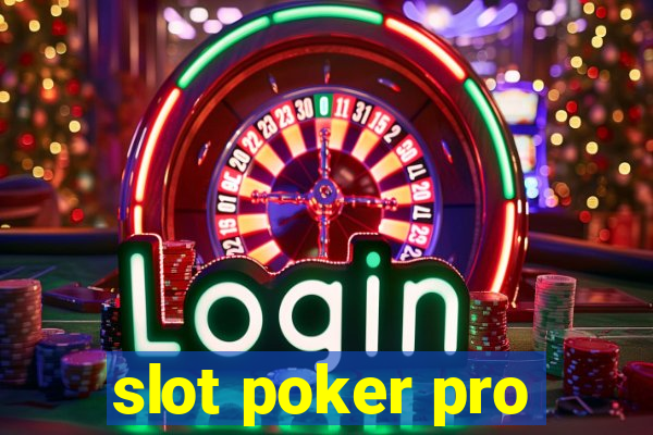 slot poker pro