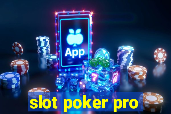 slot poker pro