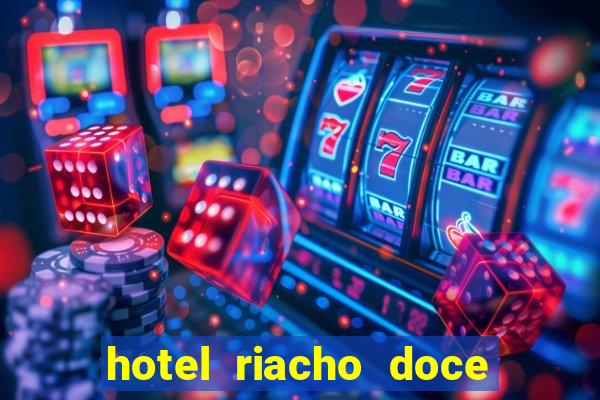 hotel riacho doce porto seguro