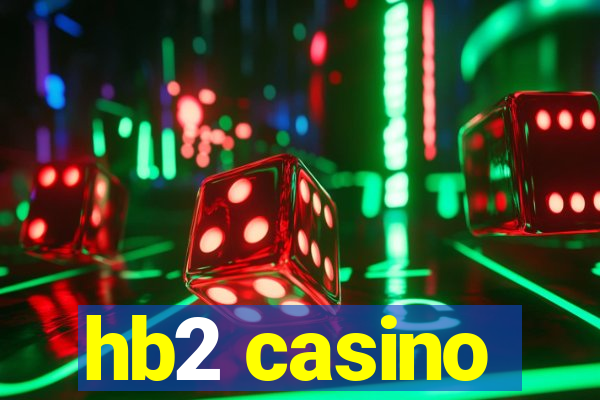 hb2 casino