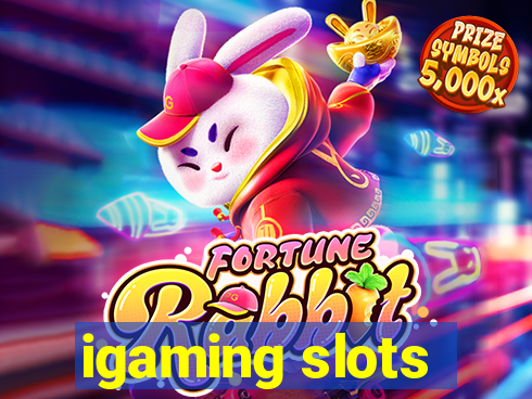 igaming slots