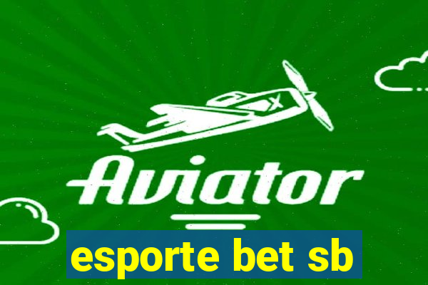 esporte bet sb