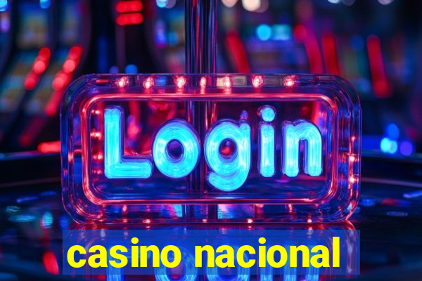 casino nacional