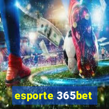 esporte 365bet