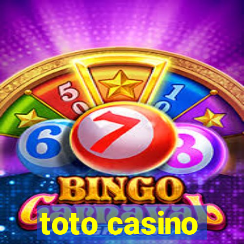 toto casino